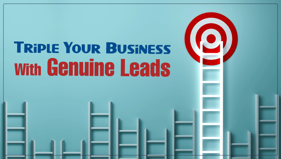 Triple Your Business With Genuine Leads